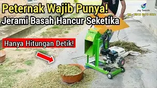 REVIEW MESIN PENCACAH RUMPUT JT-4500 MULTIFUNGSI | MENCACAH JERAMI BASAH