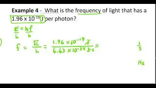 Wavelength, frequency, and energy of light - calculations