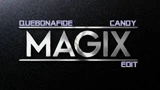 Quebonafide Candy MAGIX EDIT