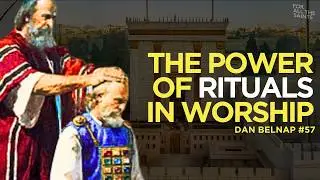 Astonishing Insights Into Sacred Rituals & Symbolic Clothing - Daniel Belnap