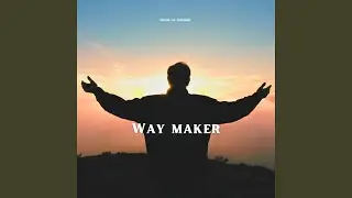 Way Maker
