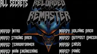 Doom 64: Reloaded Remaster (MAP00-MAP07) All Secrets