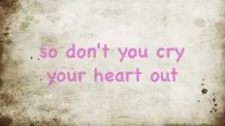 Dont Cry Your Heart Out by Cody Simpson *Lyrics*