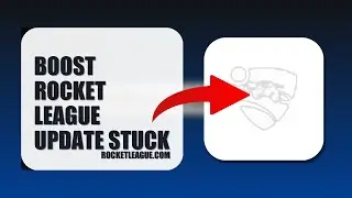 How To Boost Rocket League Update Stuck 2025 (STEP BY STEP) (2026)