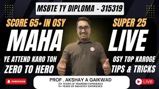 🔥 MAHA LIVE 🔥 | OSY VERY IMP QUESTIONS Special Lecture | OSY | TY DIPLOMA | K - Scheme 💻🚀
