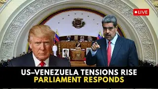 LIVE: Venezuela&rsquo;s Parliament Reacts to Trump | Maduro Government Responds | World News
