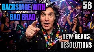 NEW YEAR, NEW GEAR? 🎸 Backstage with Bad Brad Ep. 58 | Gear Resolutions, Rock & Roll AMA #guitar