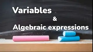 Master Variables and Expressions in Math RIGHT NOW!