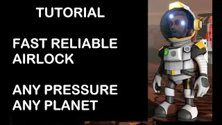 Stationeers - Tutorial for very fast airlock,  showcased on Europa.