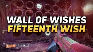 The Fifteenth Wish Unlocked & Final Cutscene - Destiny 2