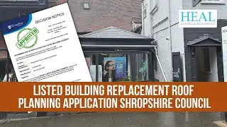 Listed Building Replacement Roof Planning Application Approval Shropshire Council