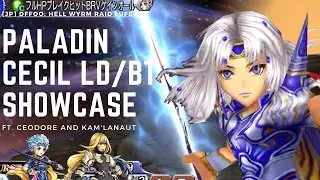 [JP] DFFOO: Paladin Cecil LD/BT Showcase (Hell Wyrm Raid Lufenia ft. Cecil!)