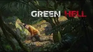 Green Hell #1 Первый запуск!