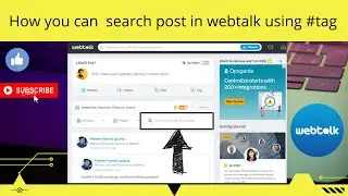 How you can search post in webtalk by using #tag?