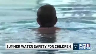 Summer water safety for children