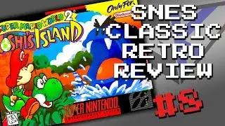RP: SNES CLASSIC: Super Mario World 2: Yoshi's Island (Part 8)
