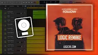 Martin Garrix & Zedd - Follow (Logic Pro Remake)