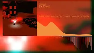 FA Death (BGM) | FAs Wars