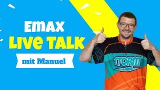 Emax Bowling Live Talk!