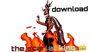 download the scarlet king