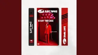 So Many Times (Lost Tapes 2022)