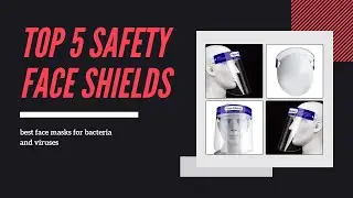 Safety Face Shield | 5 best sellers for Coronavirus outbreak