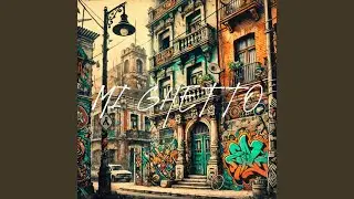 MI GHETTO