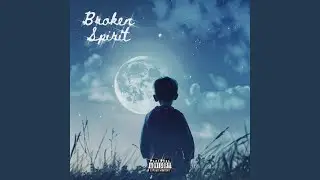 Broken Spirit