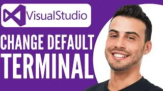 Visual Studio: Change Default Terminal Directory in VS Code (2025)