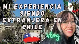 Mi experiencia personal viviendo en Chile 🇨🇱