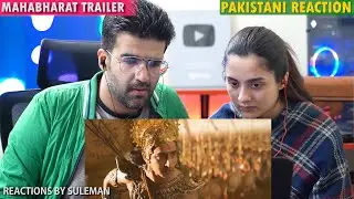 Pakistani Couple Reacts To Mahabharat Trailer