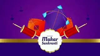 Makar Sankranti Animation | Animation Background Video
