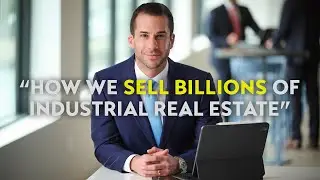 How We Sell Billions of Industrial Real Estate