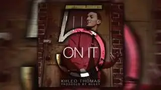 Khleo Thomas   5 On It  Audio NEW SONG OF LES TWINS 2014