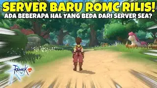 MELIHAT SERVER BARU ROMC! TERNYATA ADA YANG BEDA DARI SERVER SEA? | RAGNAROK M CLASSIC