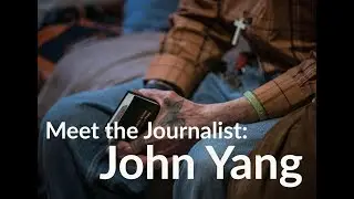 Meet the Journalist: John Yang