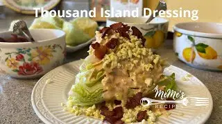 MeMe's Recipes | Thousand Island Dressing