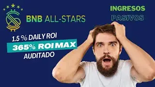 🚀 BNB ALL STARS: &iexcl;La ROI DAPP que REVOLUCIONA! 🌟 | 365% Retorno Total | 1.5% Diario 🔥