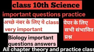  CLASS 10 Science theory and question practice and one liner question very important topics 