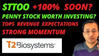 TTOO STOCK BUYING OPPORTUNITY? TTOO STOCK TOPS REVENUE ESTIMATES? T2 BioSystem STOCK, BUY THE DIP?
