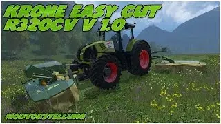 LS15 Modvorstellung Krone Easy Cut R320CV Mod f&uuml;r Landwirtschafts Simulator 15
