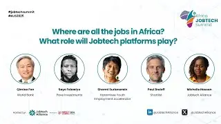 Africa Jobtech Summit 2025: Where are all the jobs in Africa? What role will jobtech platforms play?