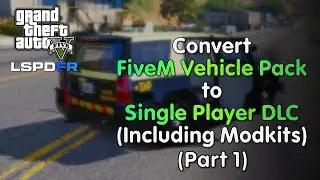 How to Install FiveM Vehicles in Single-player with MODKITS - Part 1 | GTA5 Modding