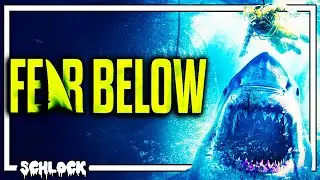 FEAR BELOW | Shark Movie Review Podcast