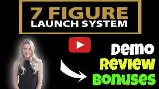 7 Figure Launch System Demo Review: 7 Figure Launch System Demo and Review