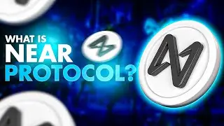 What is Near Protocol? Near Protocol Explained with Animations