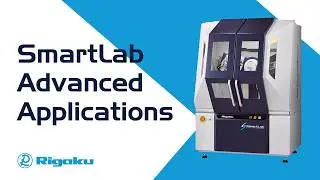Rigaku SmartLab Advanced Applications