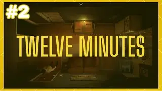 WHO IS THIS GUY!? 12 Minutes Playthrough #2