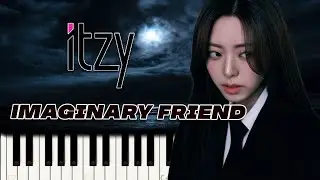ITZY - 'Imaginary Friend' | Piano Tutorial & Sheet Music #ITZY_ImaginaryFriend