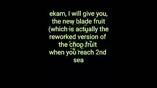 Giving the blade fruit to Ekam